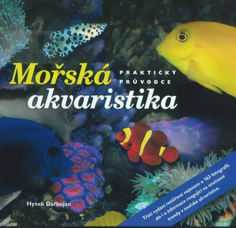 Cenově Výhodný Mořská akvaristika - rozšířené 3.vydání